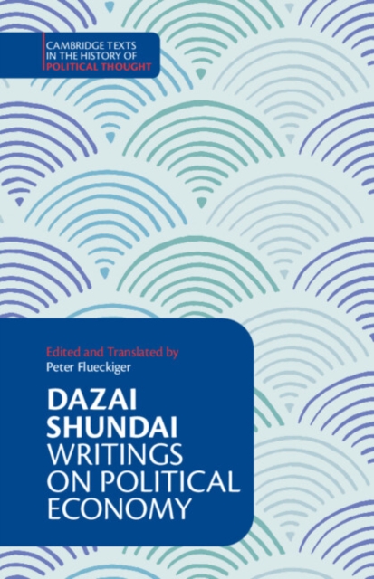 Dazai Shundai: Writings on Political Economy