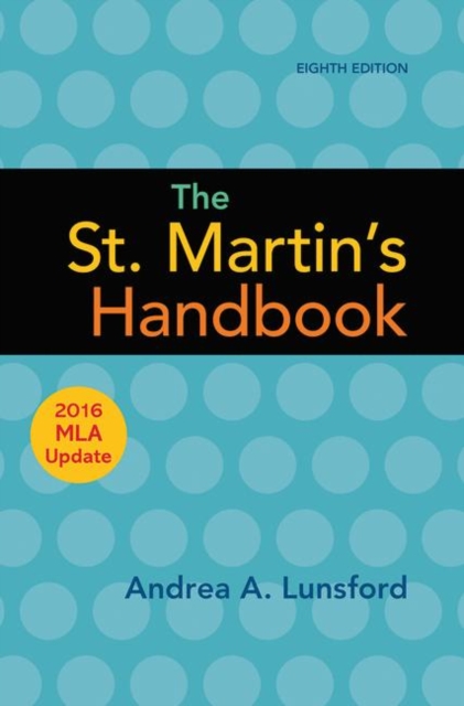St. Martin's Handbook with 2016 MLA update