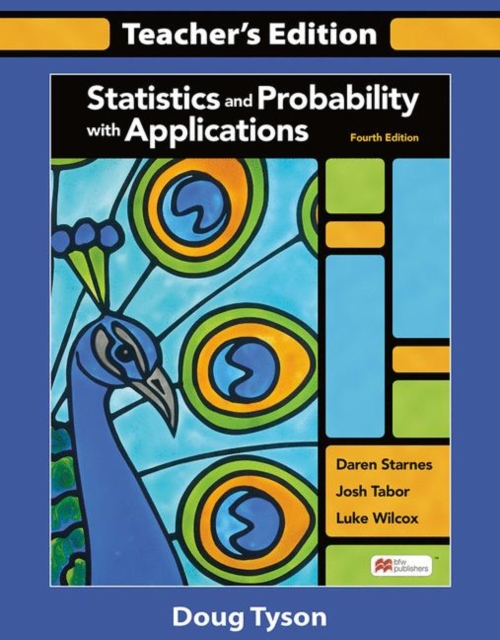 Statistics and Probability with Applications Teachers Edition