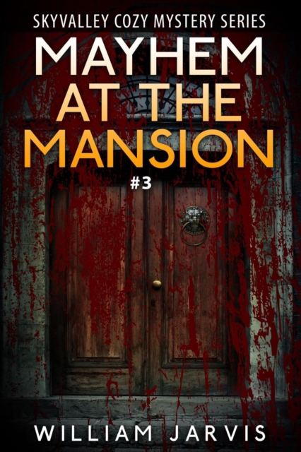 Mayhem At The Mansion