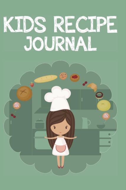 Kid's Recipe Journal