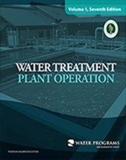 Water Treatment Plant Operation Volume 1