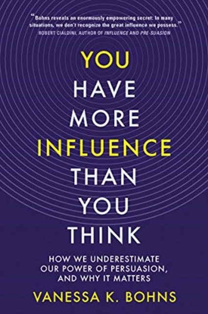 You Have More Influence Than You Think