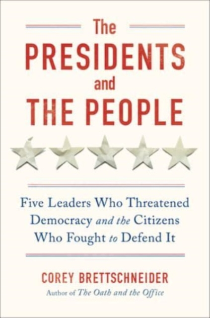 Presidents and the People