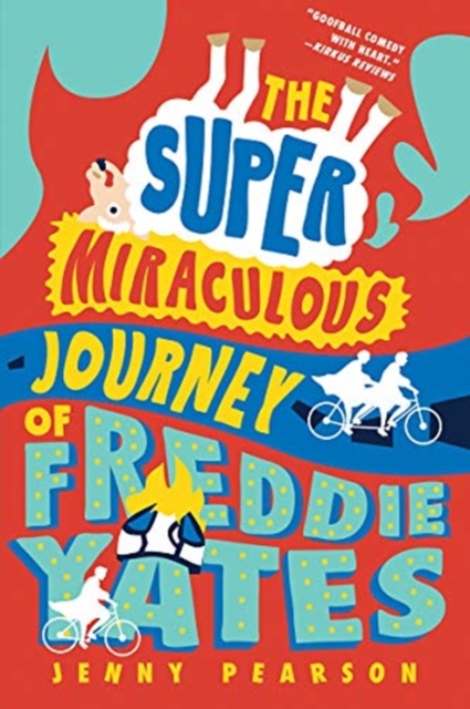 Super Miraculous Journey of Freddie Yates