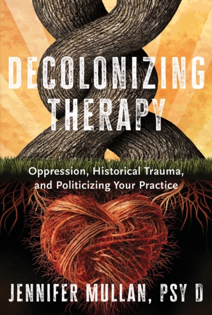 Decolonizing Therapy