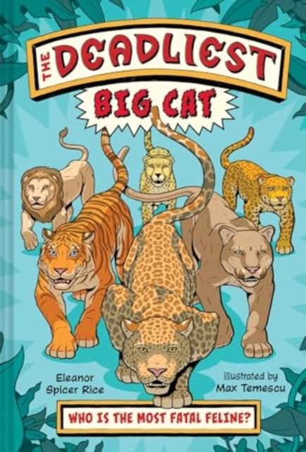 Deadliest: Big Cat