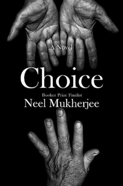 Choice - A Novel