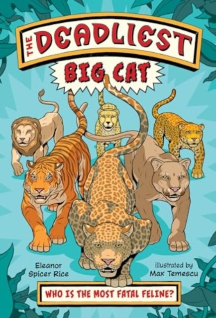 Deadliest: Big Cat