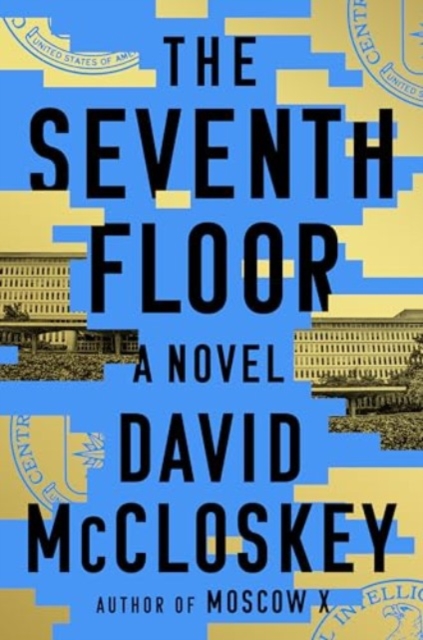 Seventh Floor - A Novel