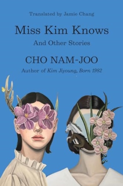 Miss Kim Knows - And Other Stories