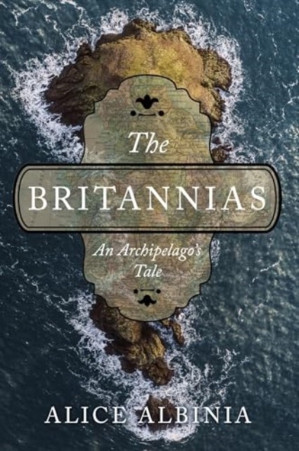 Britannias - An Archipelago`s Tale