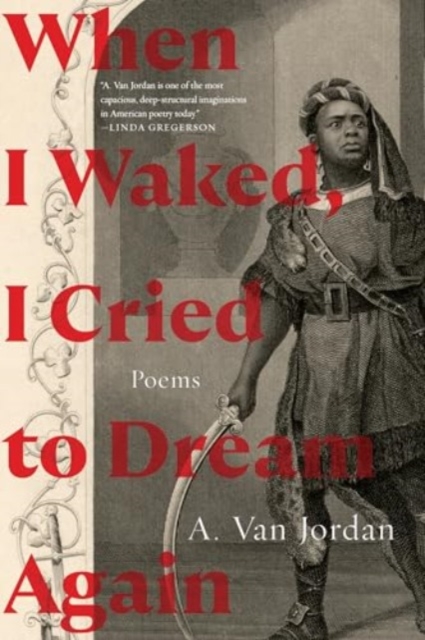 When I Waked, I Cried To Dream Again
