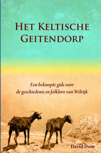 Het Keltische Geitendorp