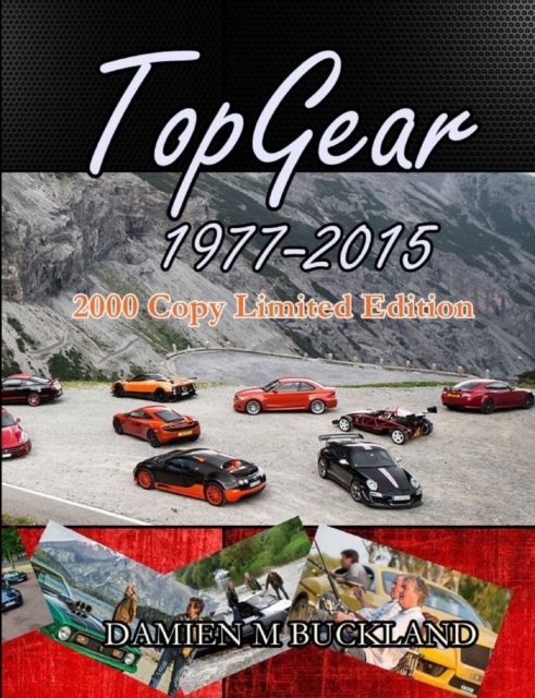 Top Gear; 1977 - 2015; 2000 Copy Limited Edition