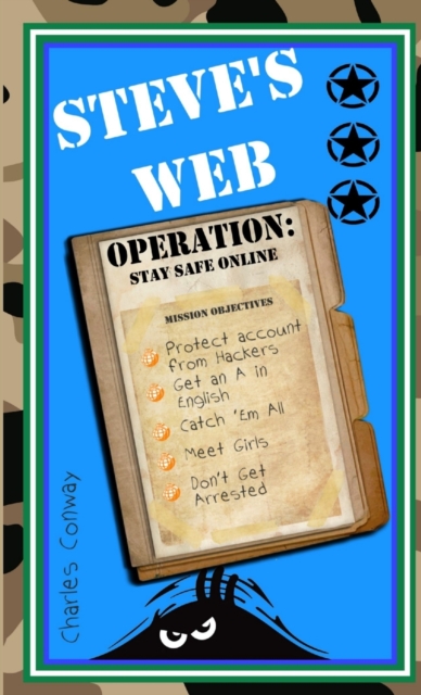 Steve's Web Operation: Stay Safe Online