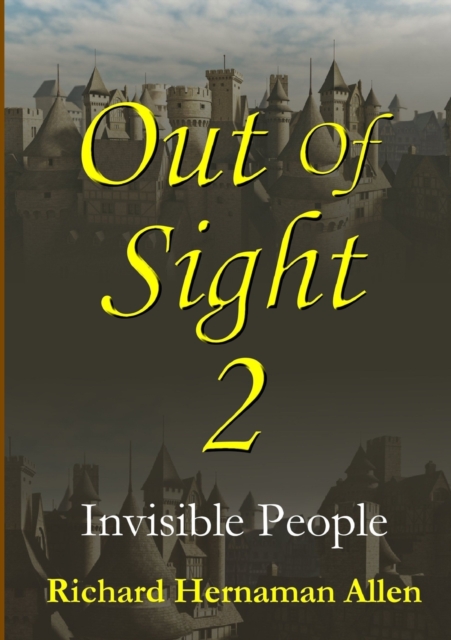 Out of Sight 2: Invisible People