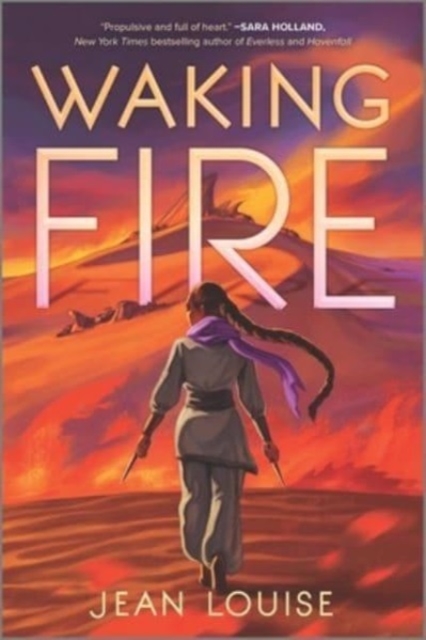 Waking Fire