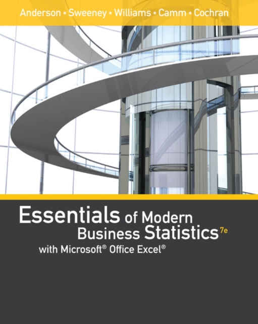 Essentials of Modern Business Statistics with Microsoft Office Excel (with XLSTAT Education Edition Printed Access Card)