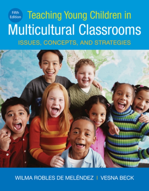 Teaching Young Children in Multicultural Classrooms