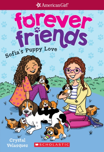 Sofia's Puppy Love (American Girl: Forever Friends #4)