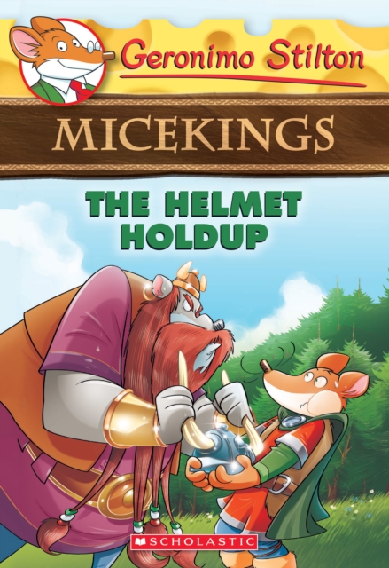 Helmet Holdup (Geronimo Stilton Micekings #6)