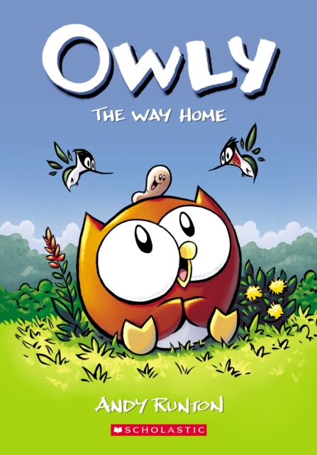 Way Home: A Graphic Novel (Owly #1)