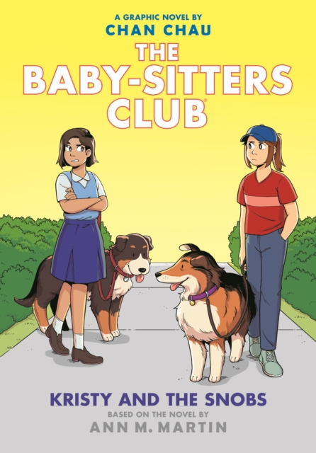 Kristy and the Snobs: A Graphic Novel (Baby-sitters Club #10)
