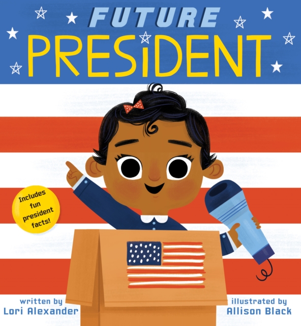 Future President (Future Baby Board Books)