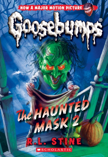 Haunted Mask 2 (Classic Goosebumps #34)