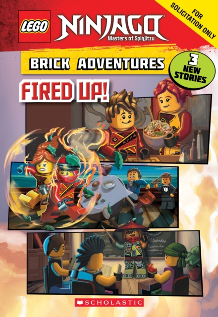 Fired Up! (LEGO Ninjago: Brick Adventures)