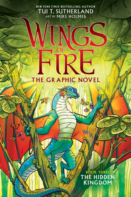 Hidden Kingdom (Wings of Fire Graphic Novel #3): A Graphix Book (Library Edition)