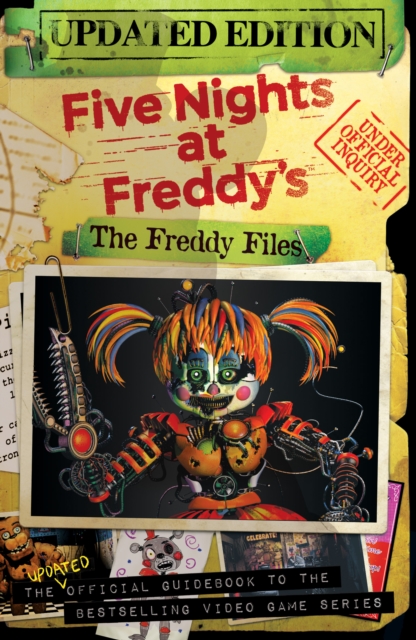 Freddy Files: Updated Edition (Five Nights At Freddy's)