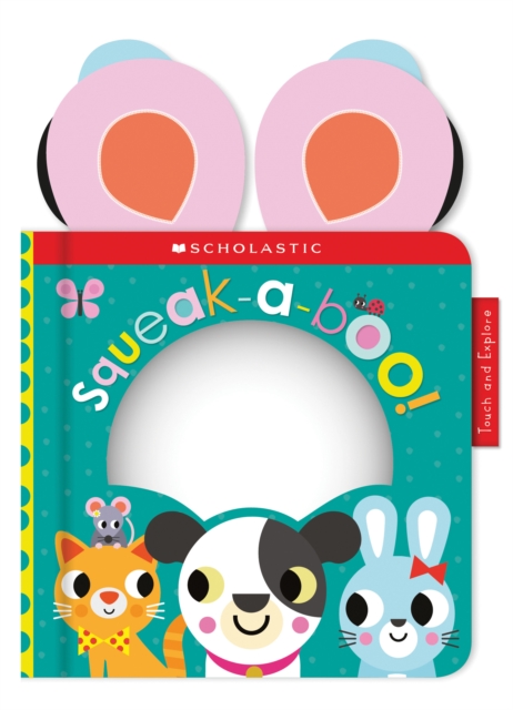 Squeak-A-Boo (Scholastic Early Learners)