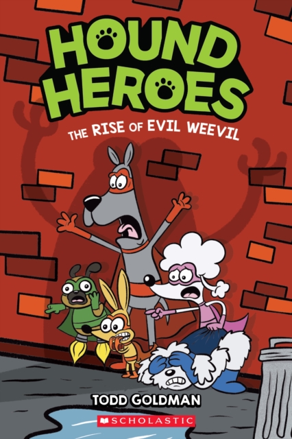 Rise of Evil Weevil (Hound Heroes #2)