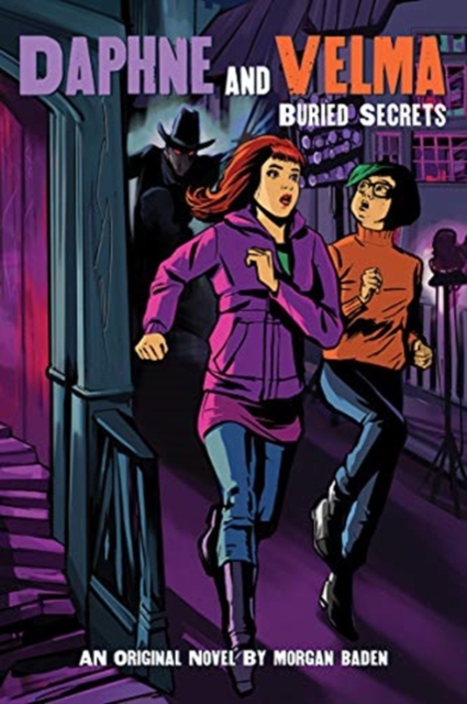 Buried Secrets (Daphne and Velma YNovel #3) (Media tie-in)