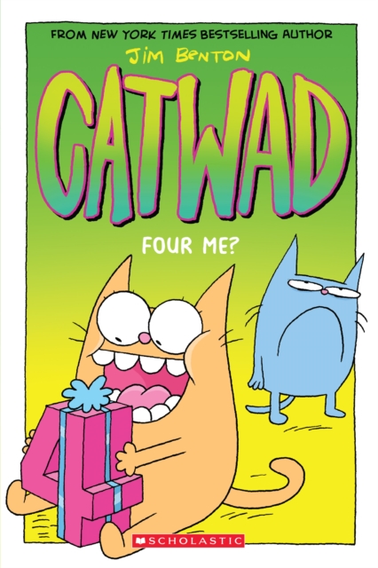 Four Me? A Graphic Novel (Catwad #4)