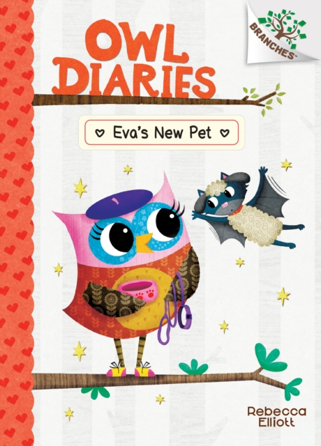 Eva's New Pet: A Branches Book (Owl Diaries #15) (Library Edition)