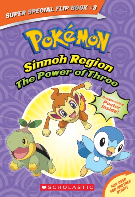 Power of Three / Ancient Pokemon Attack (Pokemon Super Special Flip Book: Sinnoh Region / Hoenn Region)