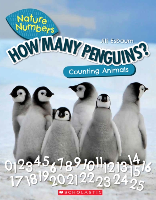 How Many Penguins? (Nature Numbers)