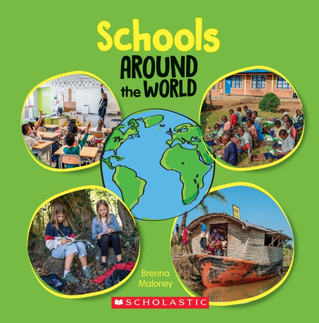 Schools Around the World (Library Edition)