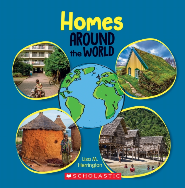 Homes Around the World (Library Edition)