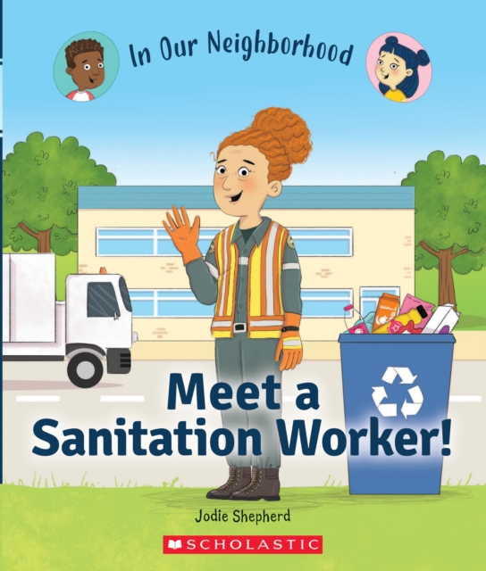 Meet a Sanitation Worker! (Library Edition)