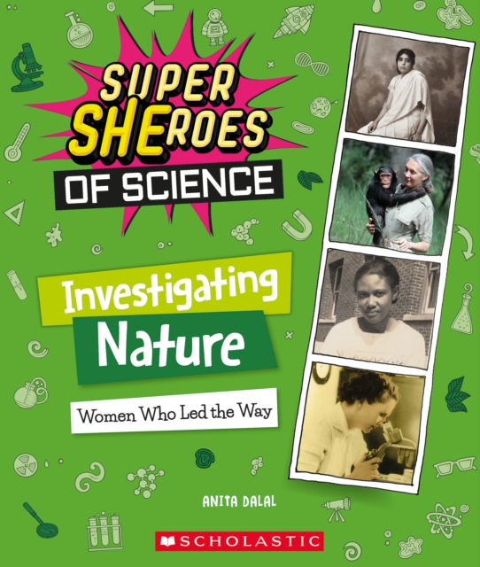 Investigating Nature (Super SHEroes of Science)