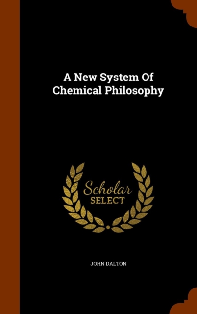 New System of Chemical Philosophy