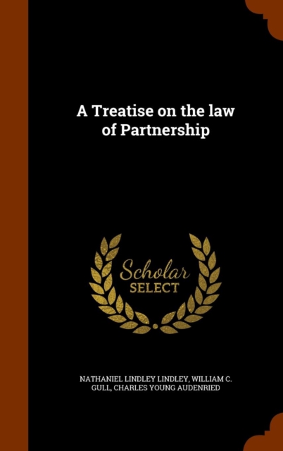 Treatise on the Law of Partnership