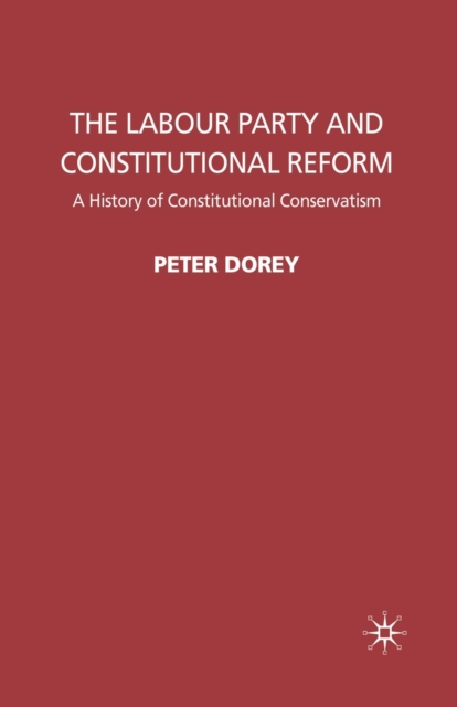 The Labour Party and Constitutional Reform