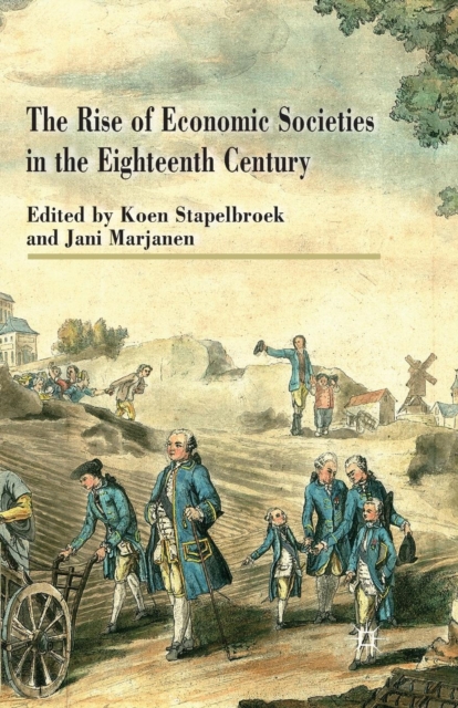 Rise of Economic Societies in the Eighteenth Century