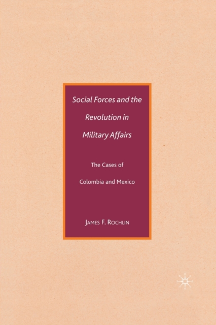 Social Forces and the Revolution in Military Affairs