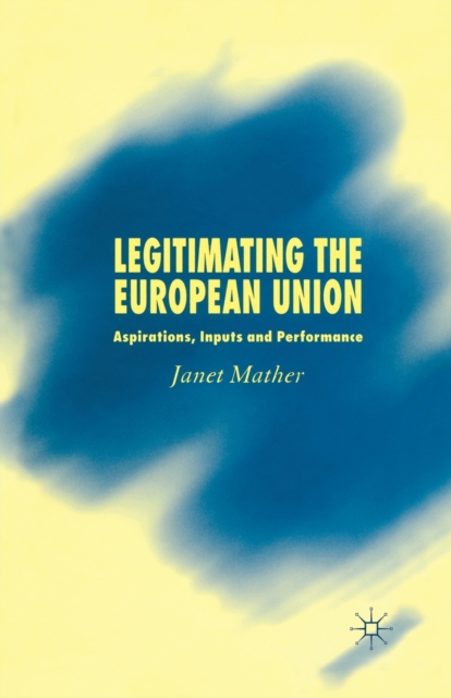 Legitimating the European Union